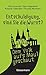 "Entschuldigung, sind Sie die "Entschuldigung, sind Sie die Wurst?": Die Witzigsten, originellsten und absurdesten Gespräche aufgeschnappt auf ... im O-Ton - Das Beste von belauscht.de