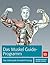 Das Muskel Guide-Programm: Das individuelle Komplett-Training