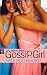 Gossip Girl 11. Liebt er mich? Liebt er dich?