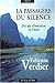LA PASSAGERE DU SILENCE