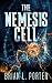 The Nemesis Cell