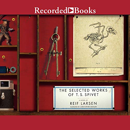 The Selected Works of T.S. Spivet: A Novel