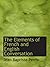 The Elements of French and English Conversation