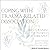 Coping With Trauma-related Dissociation: Skills Training for Patients and Therapists