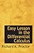 Easy Lesson in the Differential Calculus