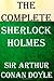 The Complete Sherlock Holmes: 4 Novels