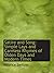 Satire and Song: Simple Lays and Careless Rhymes of Olden Days and Modern Times