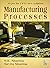 Manufacturing Processes