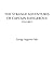 The Strange Adventures of Captain Dangerous, Volume I