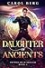 Daughter of Ancients (The Bridge of D'Arnath, #4)
