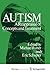 Autism: A Reappraisal of Concepts and Treatment