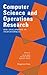 Computer Science and Operations Research: New Developments in their Interfaces