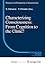 Characterizing Consciousness: From Cognition to the Clinic?