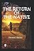 The Return of the Native