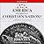 Was America Founded as a Christian Nation? Revised Edition