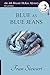 Blue as Blue Jeans (Biscuit McKee Mysteries)