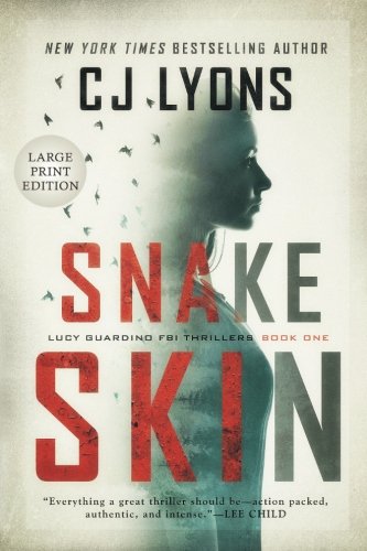 Snake Skin: Large Print Edition