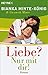 Liebe? Nur mit dir!