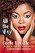 All the Way: Large Print Edition: A Spicy Holiday Romance