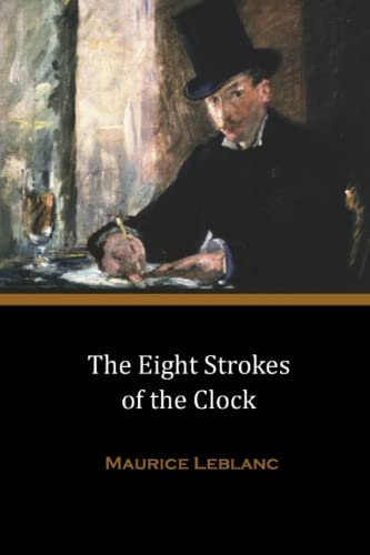 The Eight Strokes of the Clock