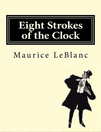 Eight Strokes of the Clock