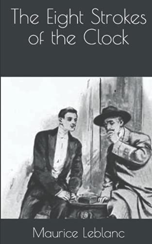 The Eight Strokes of the Clock: Original Text