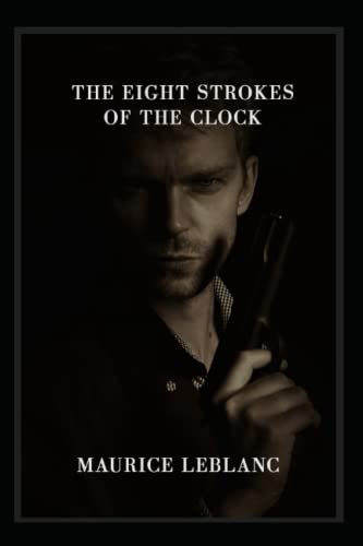 The Eight Strokes of the Clock