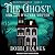 The Ghost and the Mystery Writer (The Haunting Danielle Series)