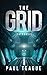 The Grid 3: Catharsis: Fall of Justice