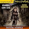 Kneel Or Die [Dra...