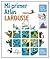 Mi primer Atlas Larousse (Spanish Edition)