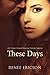 These Days - Limited Edition