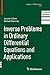 Inverse Problems in Ordinary Differential Equations and Applications (Progress in Mathematics, 313)