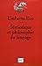 Semiotique et philosophie du langage