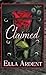 Claimed: An Erotic Romance (The Phoenix) (Volume 6)