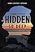 Hidden So Deep