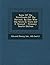 Some Of The Firstfruits Of The Harvest, By One Who Has Sown In Tears [sir E. Denny]. - Primary Source Edition