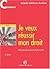 Je veux réussir mon droit : Méthodes de travail et clés du succès