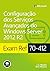 Exam Ref 70 - 412. Configuracao Dos Servicos Avancados Do Windows Server 2012 R2 (Em Portugues do Brasil)