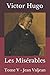 Les Misérables: Tome V - Jean Valjean (French Edition)