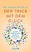Der Trick mit dem Glück by Emma Seppälä