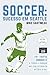Soccer: Sucesso em Seattle