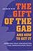 The Gift of the Gab: And How to Get it