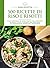 500 ricette di riso e risotti
