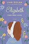 Elizabeth the Fir...