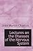 Lectures on the Diseases of the Nervous System
