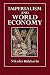 Imperialism and World Economy by Nikolai Bukharin