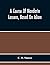 A Course Of Mandarin Lessons, Based On Idiom