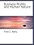 Business Profits and Human Nature