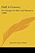 Half A Century: Or Changes In Men And Manners (1888)